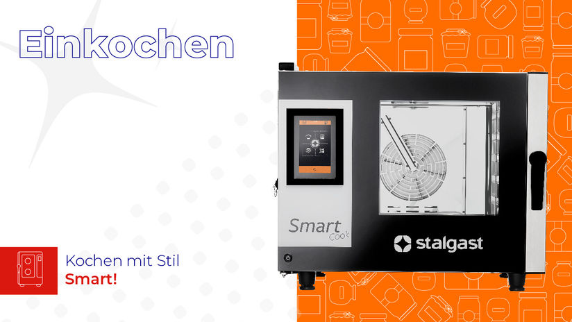 Einkochen mit dem SmartCook von Stalgast